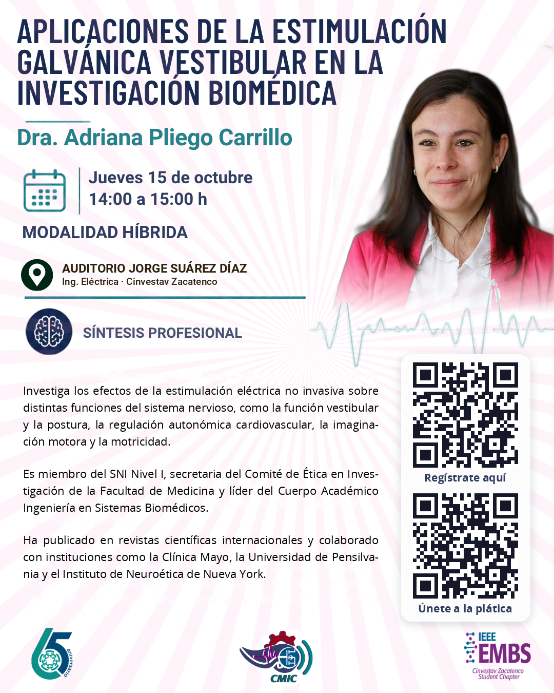 Dra. Adriana Pliego Carrillo: Aplicaciones de la estimulación galvánica vestibular
