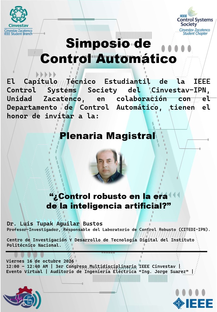 Dr. Luis Tupak Aguilar Bustos: Control robusto en la era de la inteligencia artificial