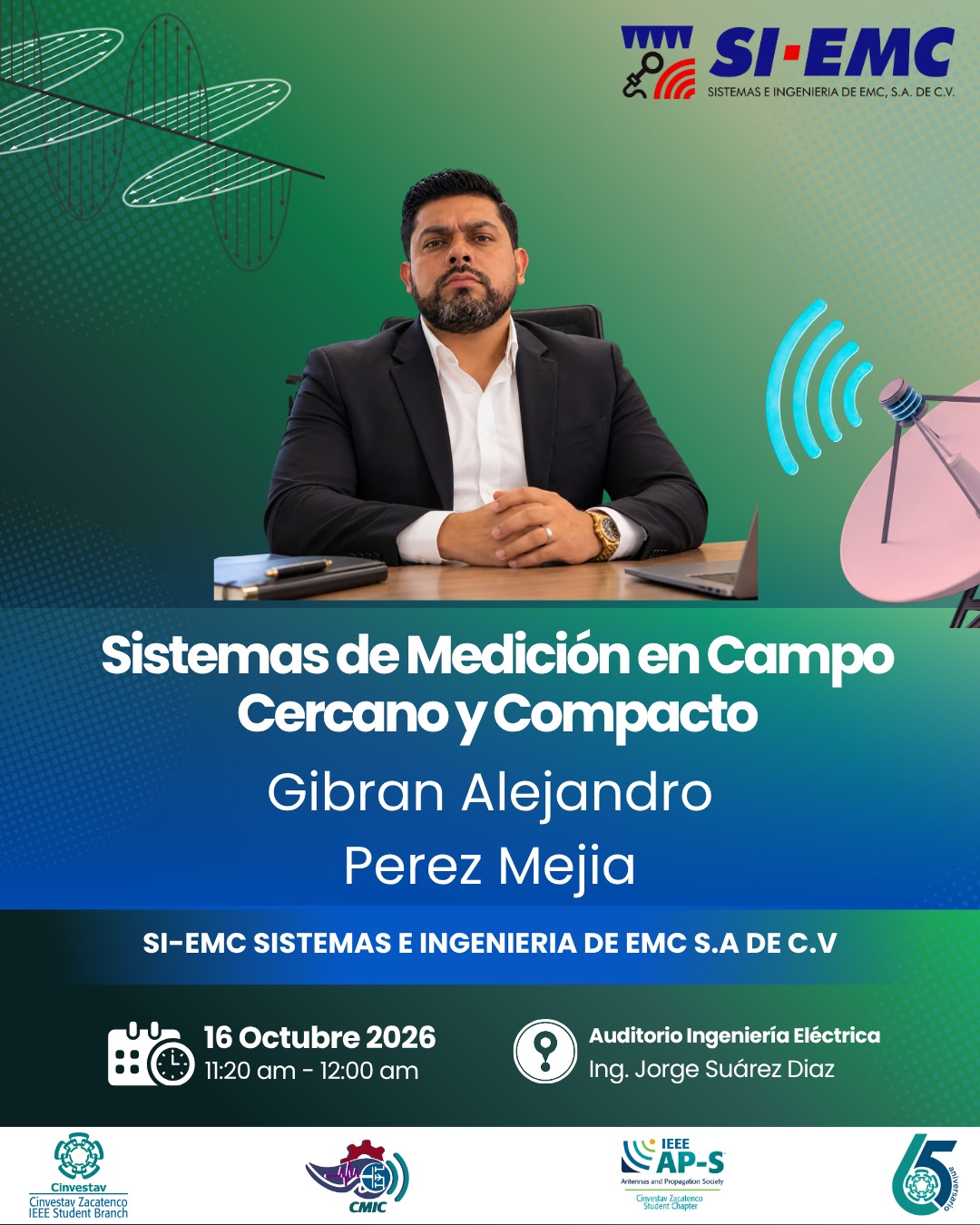 Gibran Alejandro Pérez Mejía: Sistemas de medición en campo cercano y compacto